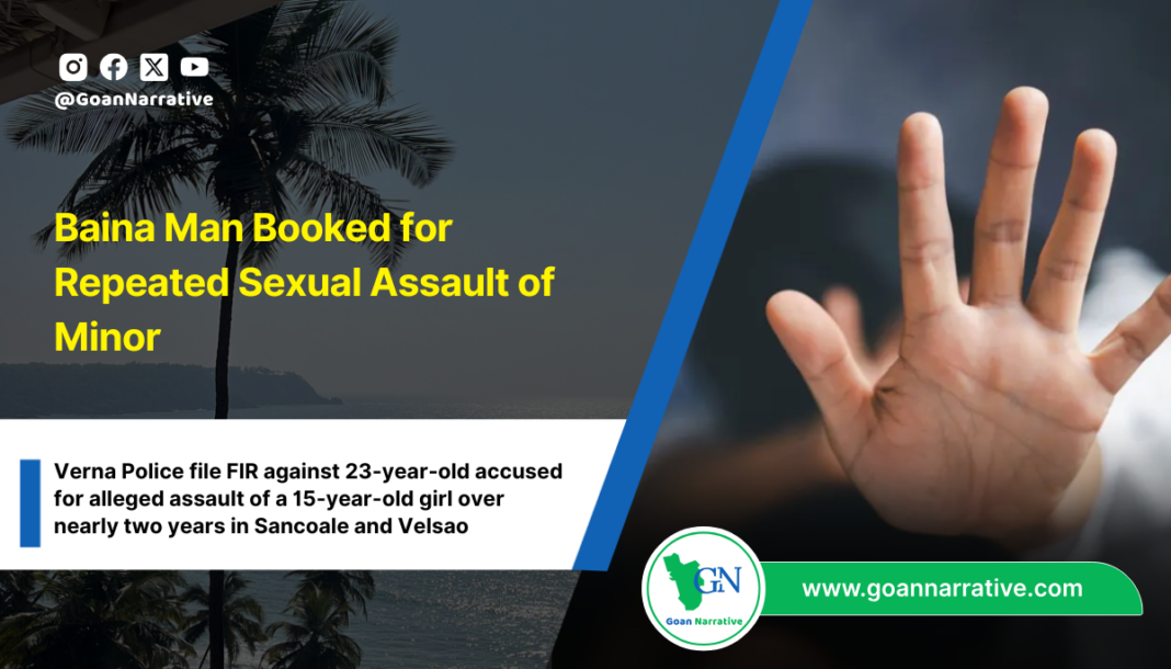 Baina Man Booked for Repeated Sexual Assault of Minor