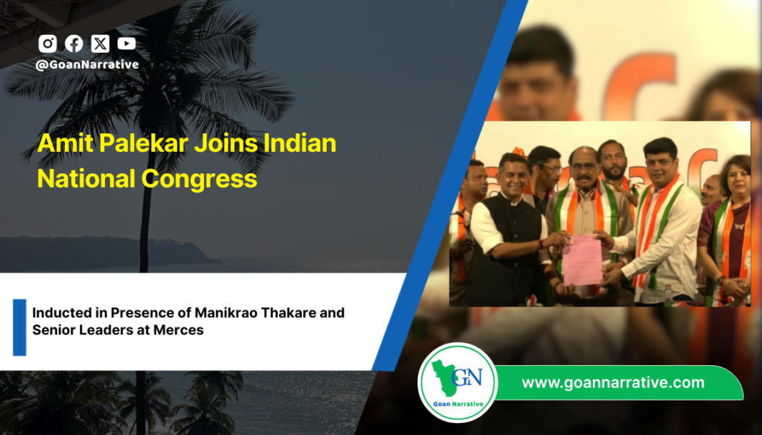 Amit Palekar Joins Indian National Congress