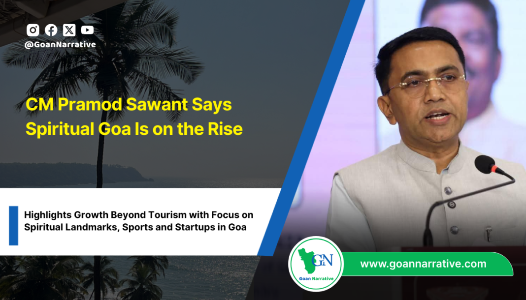 CM Pramod Sawant Says Spiritual Goa Is on the Rise