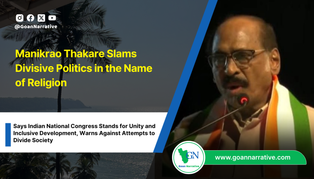 Manikrao Thakare Slams Divisive Politics in the Name of Religion