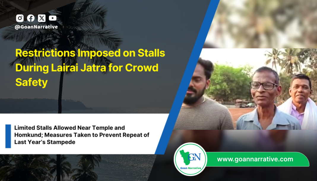 Restrictions Imposed on Stalls During Lairai Jatra for Crowd Safety