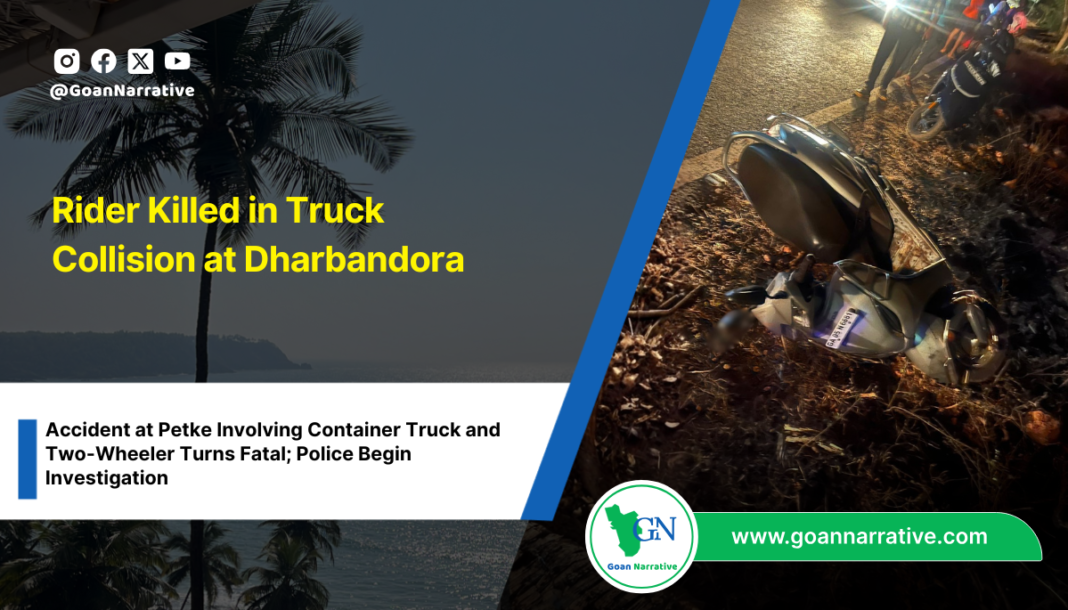 Rider Killed in Truck Collision at Dharbandora