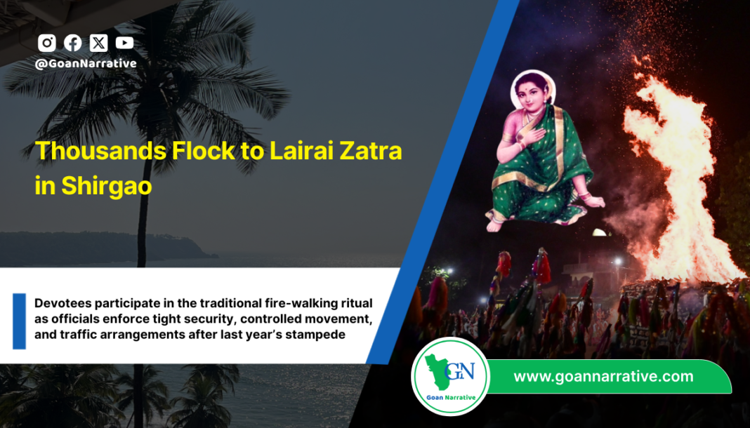 Thousands Flock to Lairai Zatra in Shirgao