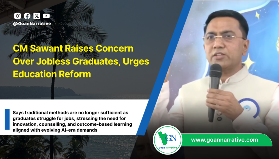 CM Sawant Raises Concern Over Jobless Graduates, Urges Education Reform