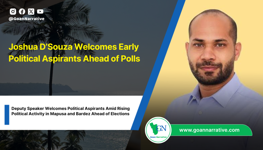 Joshua D’Souza Welcomes Early Political Aspirants Ahead of Polls