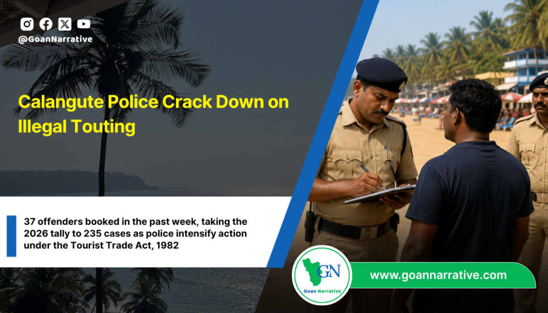 Calangute Police Crack Down on Illegal Touting