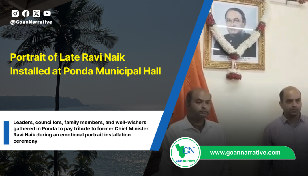 Portrait of Late Ravi Naik Installed at Ponda Municipal Hall