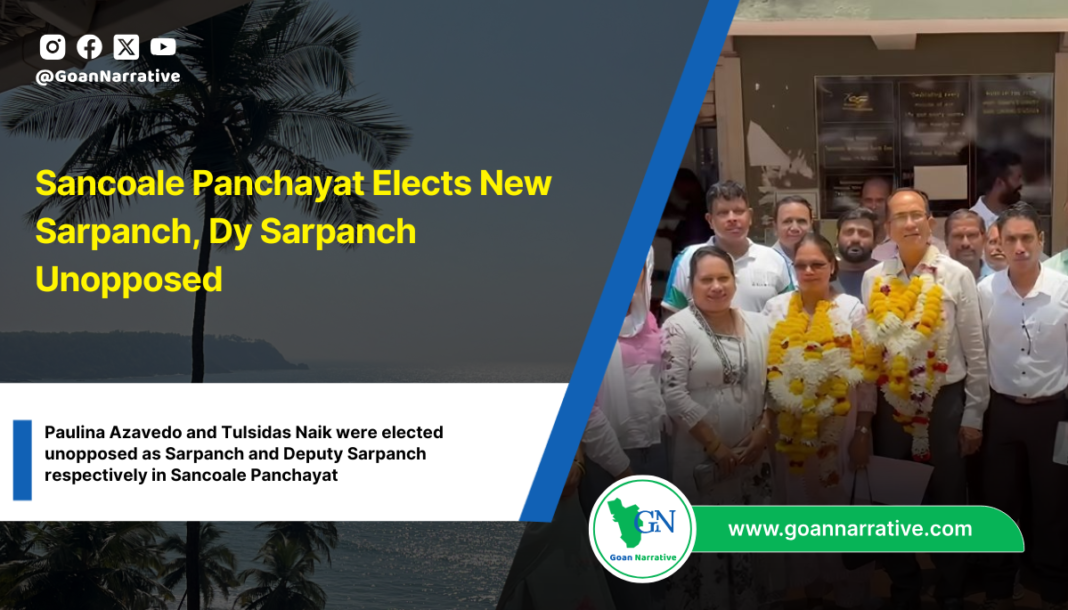 Sancoale Panchayat Elects New Sarpanch, Dy Sarpanch Unopposed