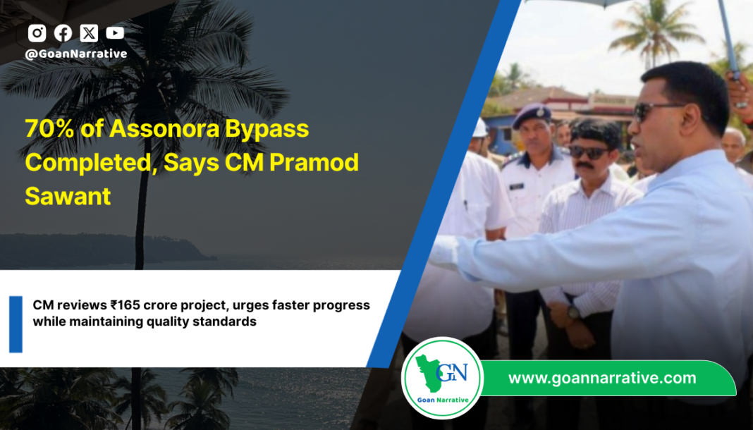70% of Assonora Bypass Completed, Says CM Pramod Sawant
