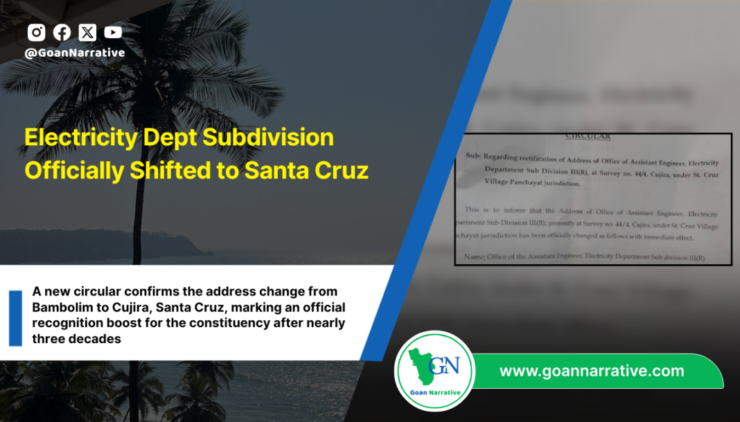 Electricity Dept Subdivision Officially Shifted to Santa Cruz