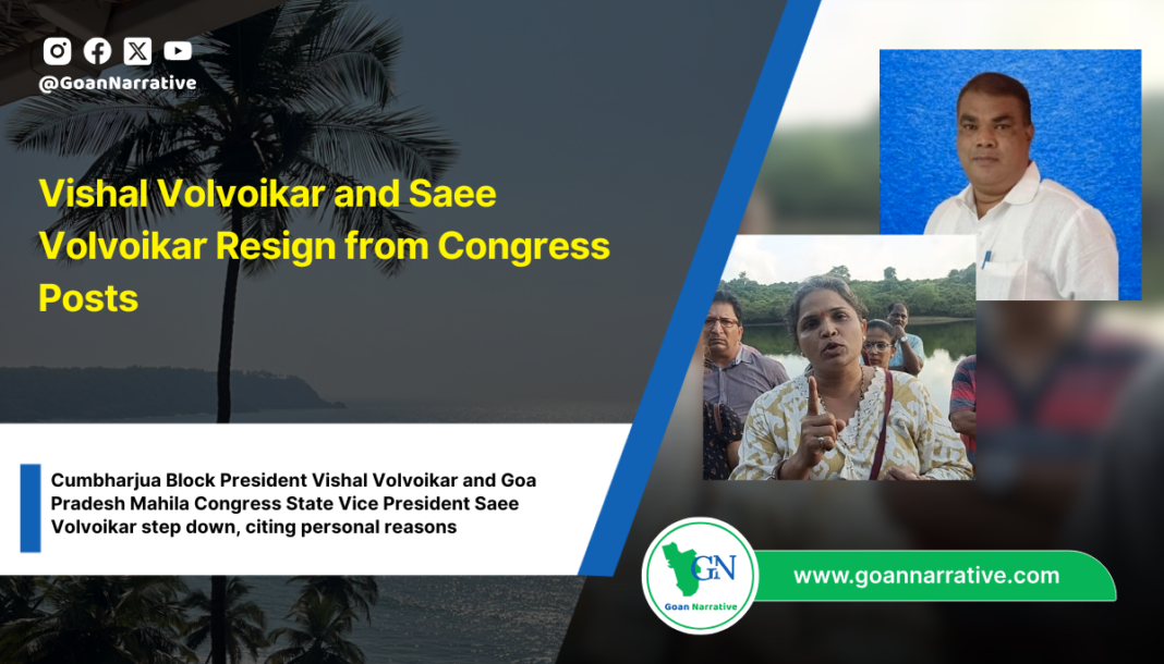 Vishal Volvoikar and Saee Volvoikar Resign from Congress Posts