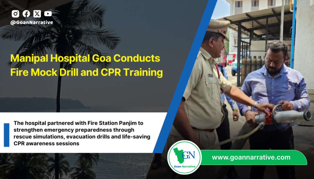 Manipal Hospital Goa Conducts Fire Mock Drill and CPR Training