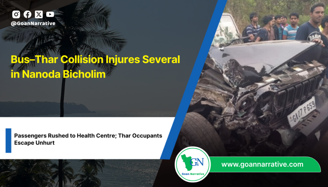 Bus–Thar Collision Injures Several in Nanoda Bicholim