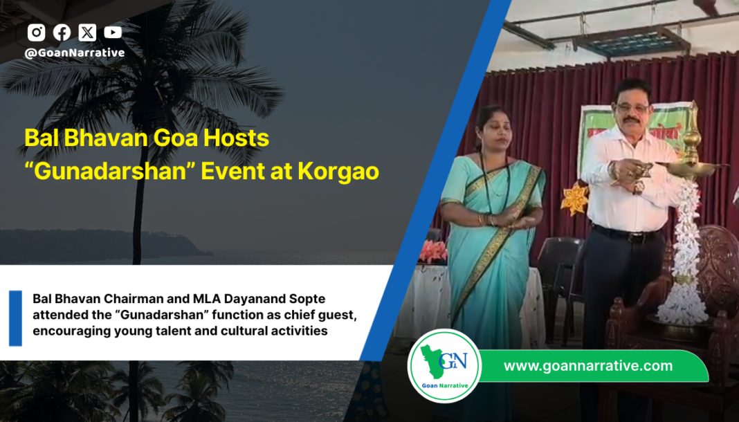 Bal Bhavan Goa Hosts “Gunadarshan” Event at Korgao