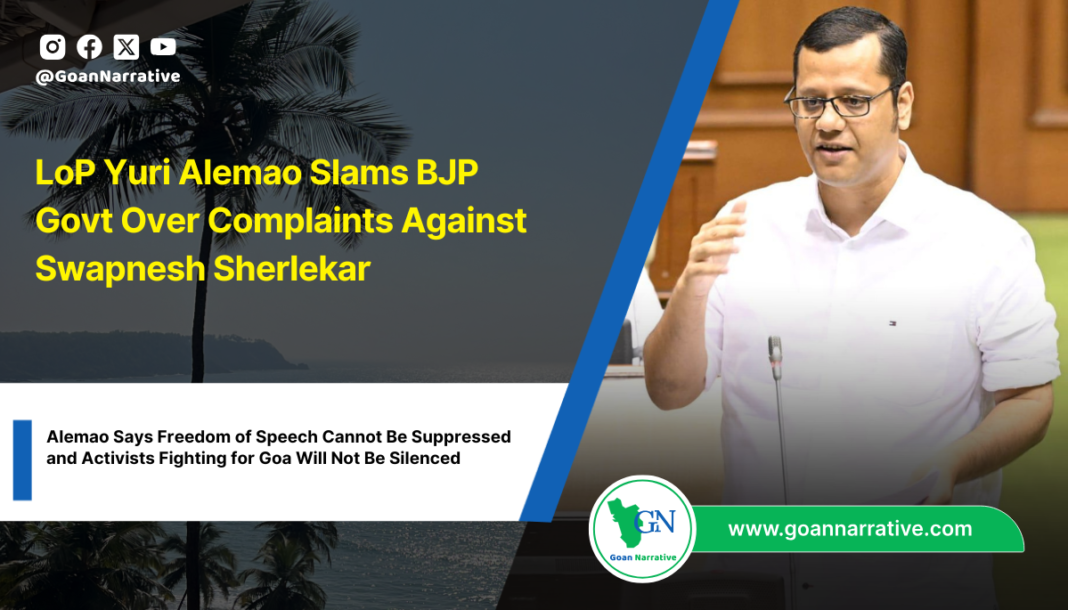 LoP Yuri Alemao Slams BJP Govt Over Complaints Against Swapnesh Sherlekar