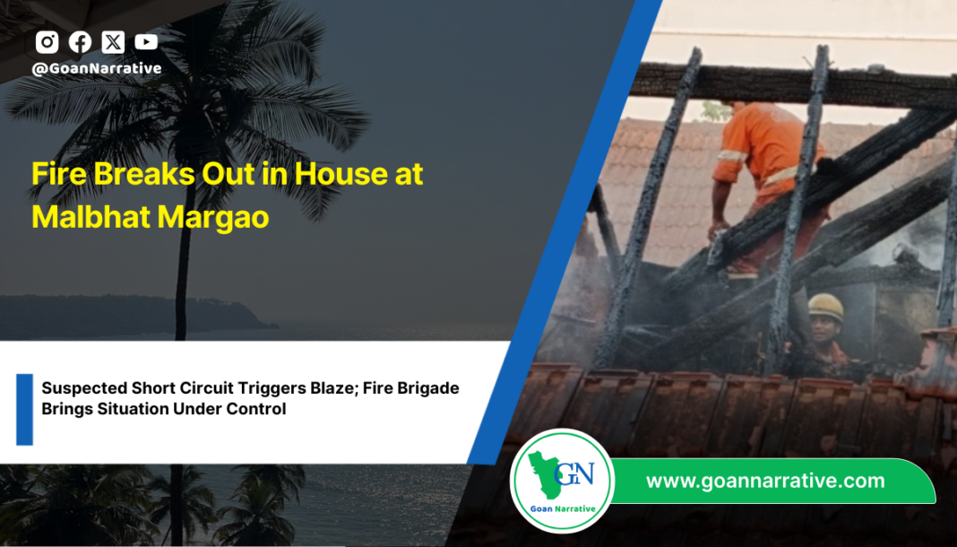 Fire Breaks Out in House at Malbhat Margao