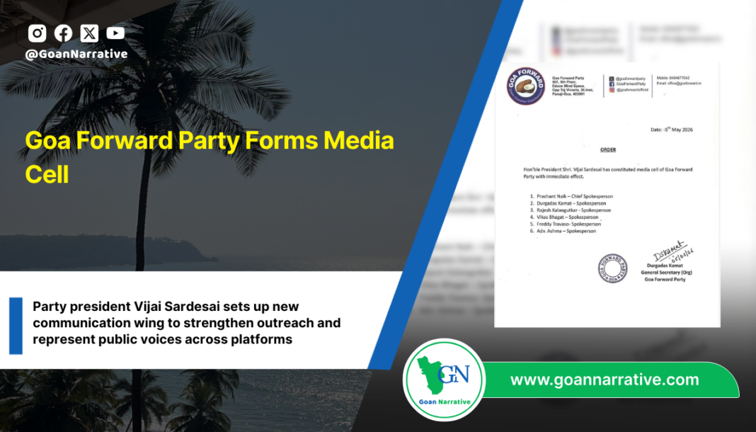 Goa Forward Party Forms Media Cell