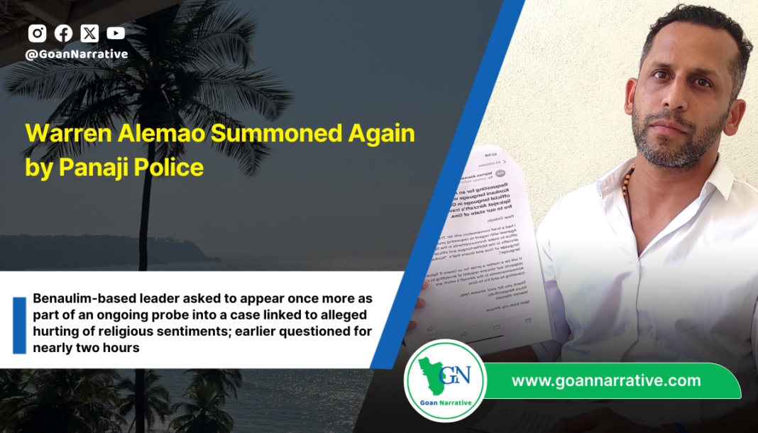 Warren Alemao Summoned Again by Panaji Police