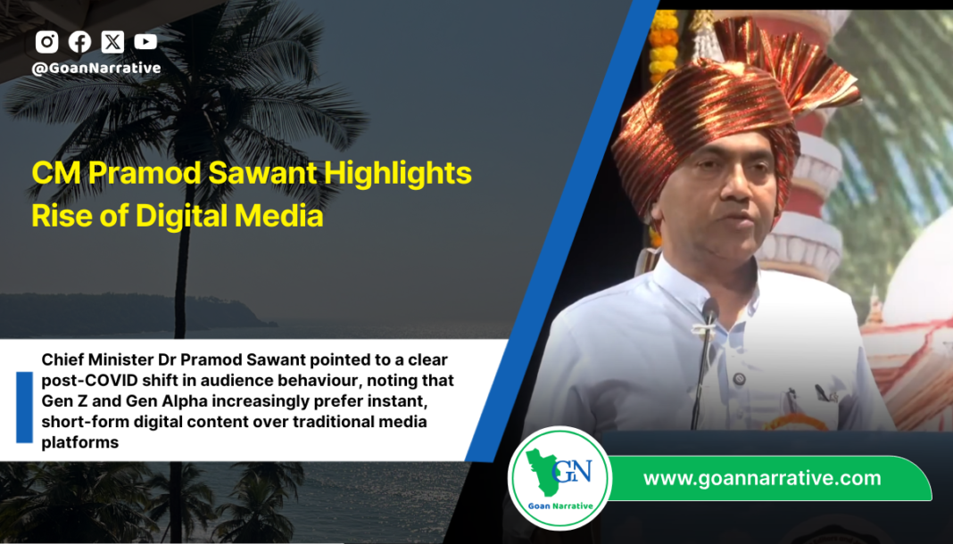 CM Pramod Sawant Highlights Rise of Digital Media