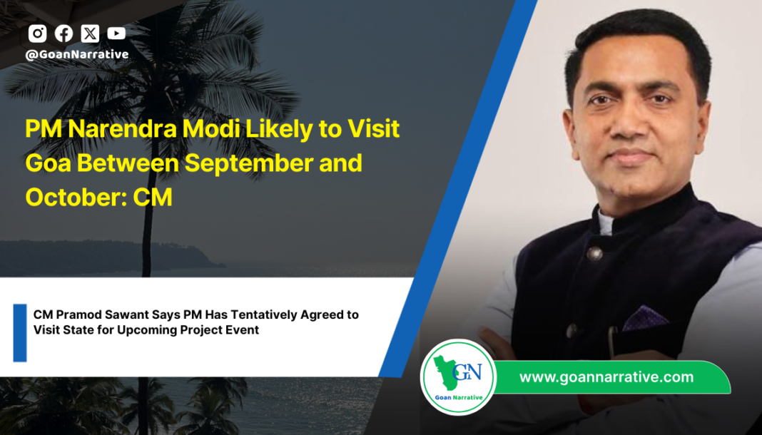 PM Narendra Modi Likely to Visit Goa Between September and October: CM