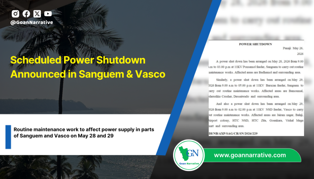 Scheduled Power Shutdown Announced in Sanguem & Vasco