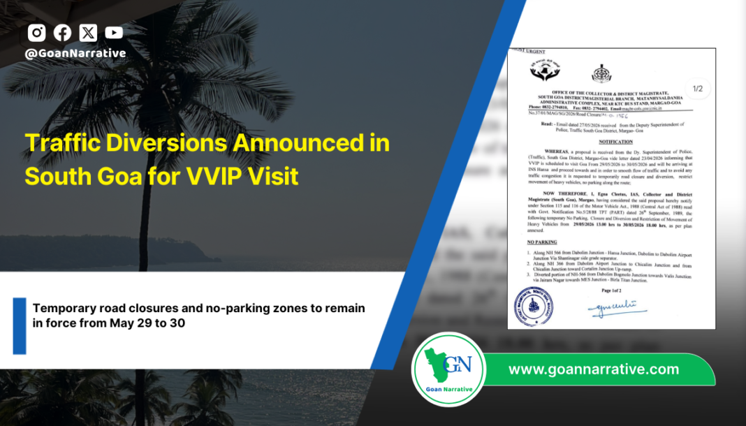 Traffic Diversions Announced in South Goa for VVIP Visit