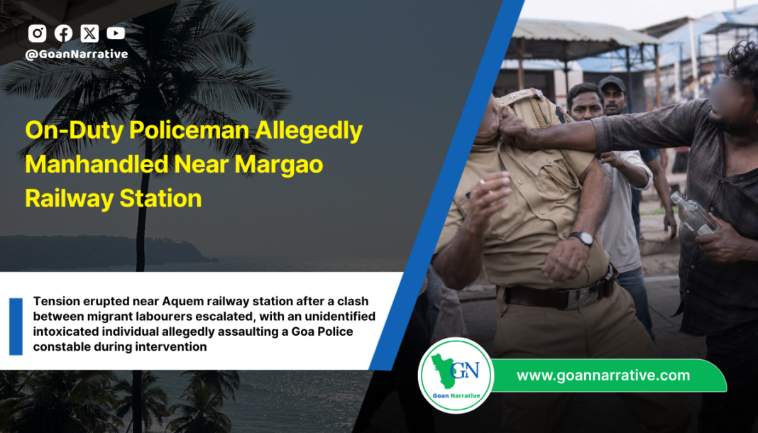 On-Duty Policeman Allegedly Manhandled Near Margao Railway Station