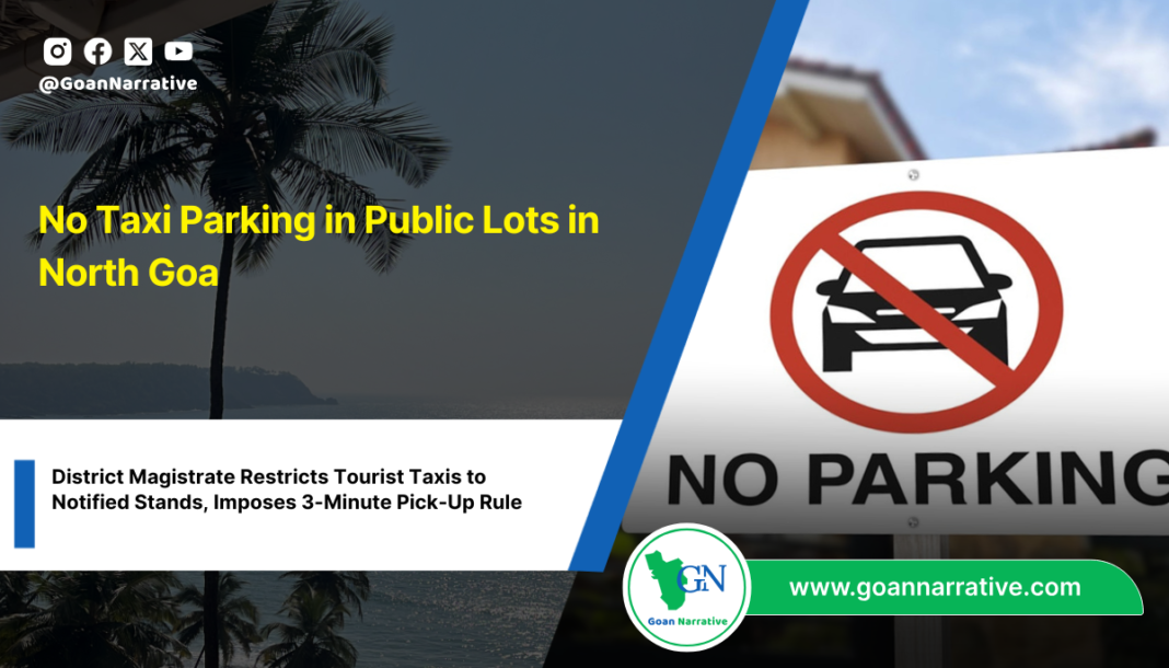 No Taxi Parking in Public Lots in North Goa