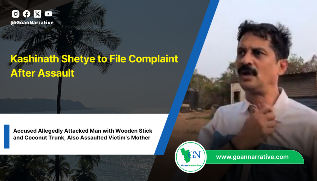 Kashinath Shetye to File Complaint After Assault