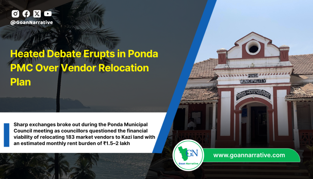 Heated Debate Erupts in Ponda PMC Over Vendor Relocation Plan