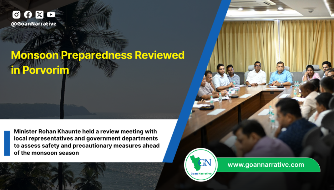 Monsoon Preparedness Reviewed in Porvorim