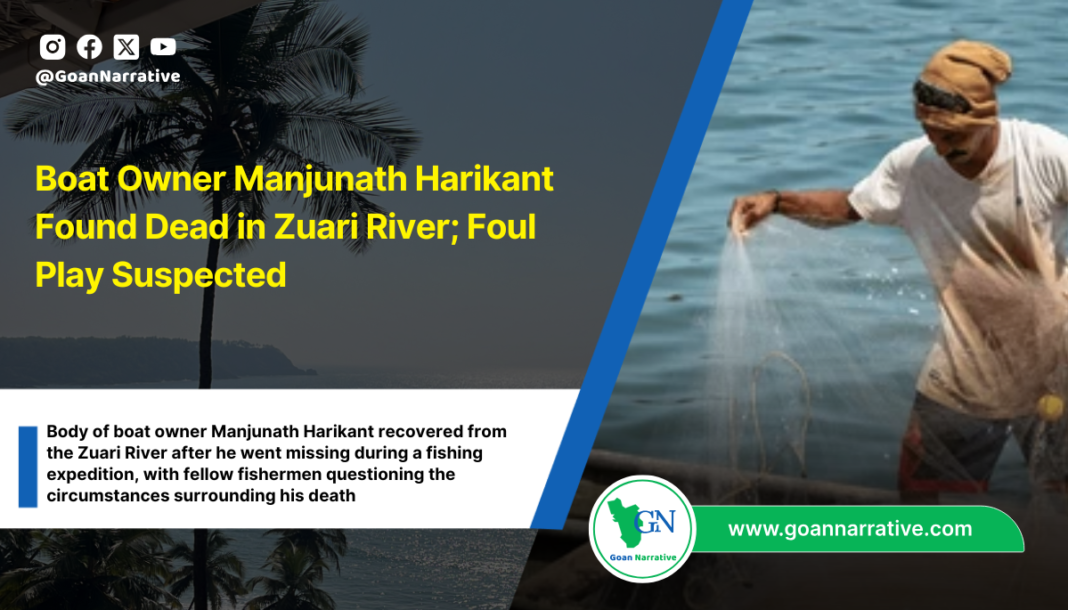 Boat Owner Manjunath Harikant Found Dead in Zuari River; Foul Play Suspected