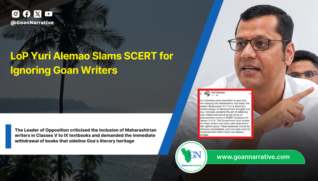 LoP Yuri Alemao Slams SCERT for Ignoring Goan Writers