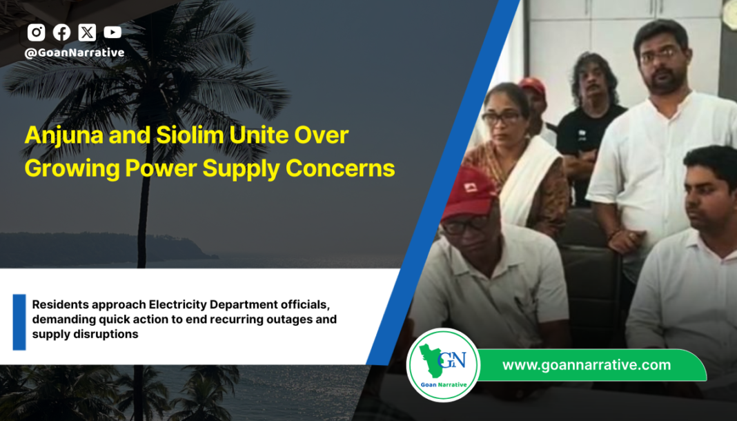 Anjuna and Siolim Unite Over Growing Power Supply Concerns