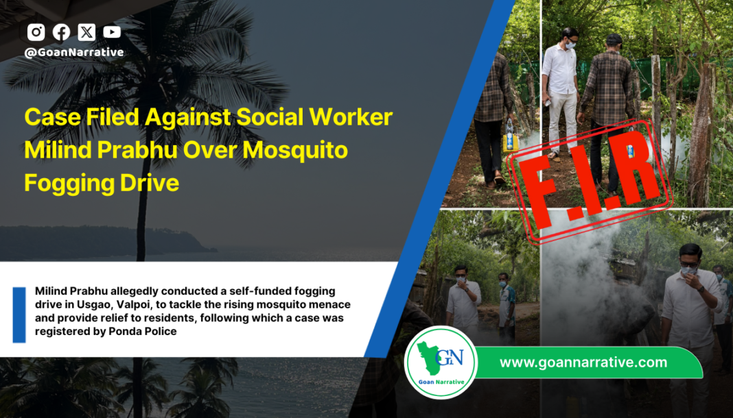 Case Filed Against Social Worker Milind Prabhu Over Mosquito Fogging Drive