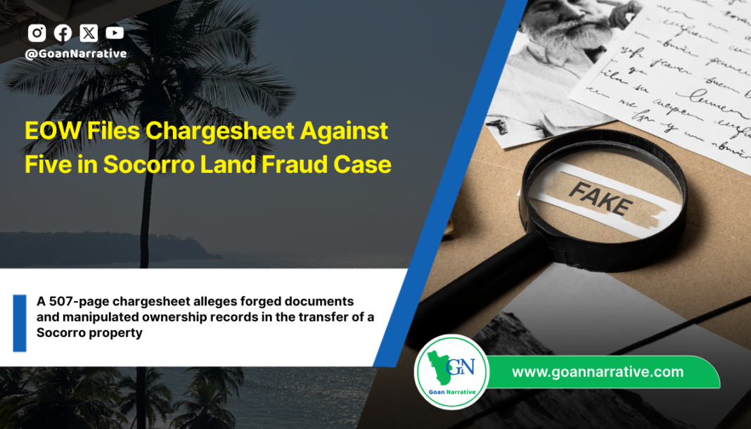 EOW Files Chargesheet Against Five in Socorro Land Fraud Case