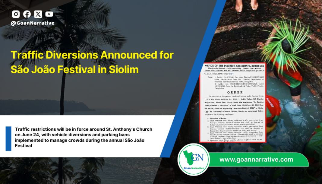 Traffic Diversions Announced for São João Festival in Siolim