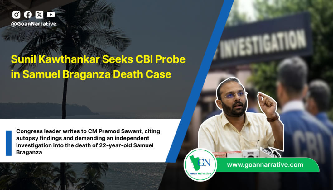 Sunil Kawthankar Seeks CBI Probe in Samuel Braganza Death Case