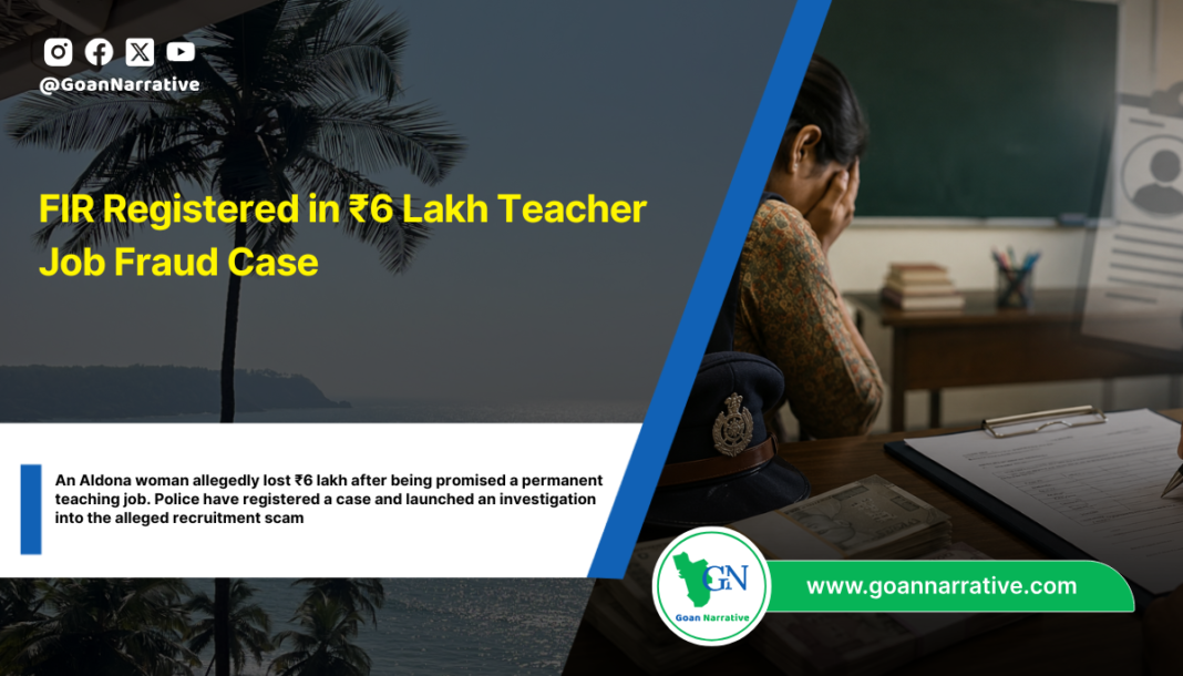 FIR Registered in ₹6 Lakh Teacher Job Fraud Case