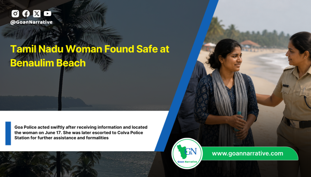 Tamil Nadu Woman Found Safe at Benaulim Beach