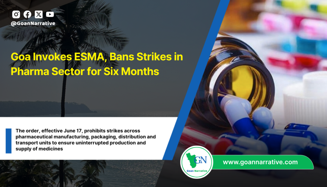 Goa Invokes ESMA, Bans Strikes in Pharma Sector for Six Months