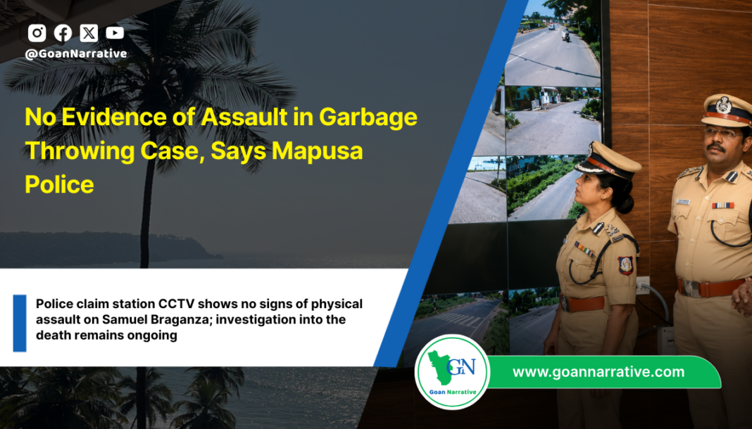 No Evidence of Assault in Garbage Throwing Case, Says Mapusa Police