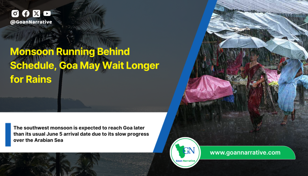 Monsoon Running Behind Schedule, Goa May Wait Longer for Rains
