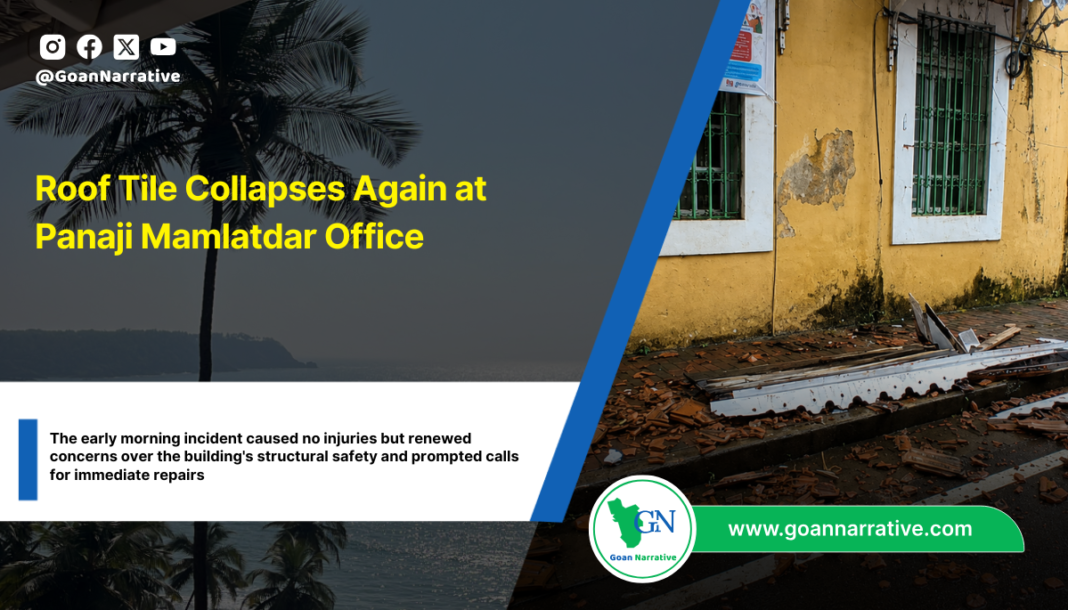 Roof Tile Collapses Again at Panaji Mamlatdar Office