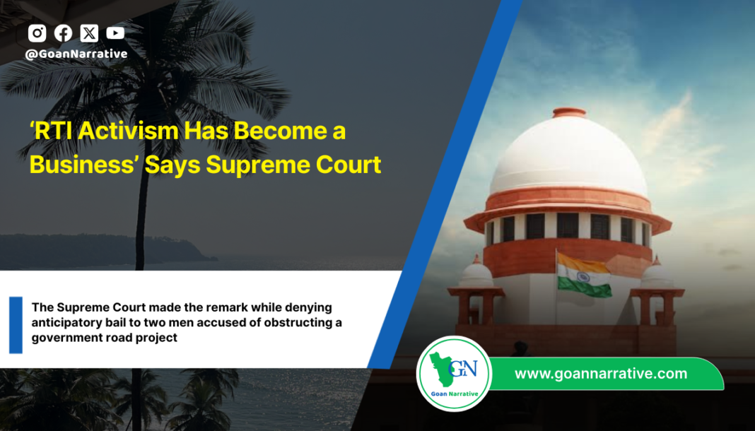 ‘RTI Activism Has Become a Business,’ Says Supreme Court
