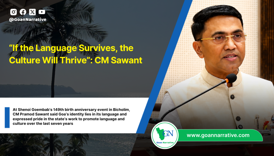 “If the Language Survives, the Culture Will Thrive”: CM Sawant