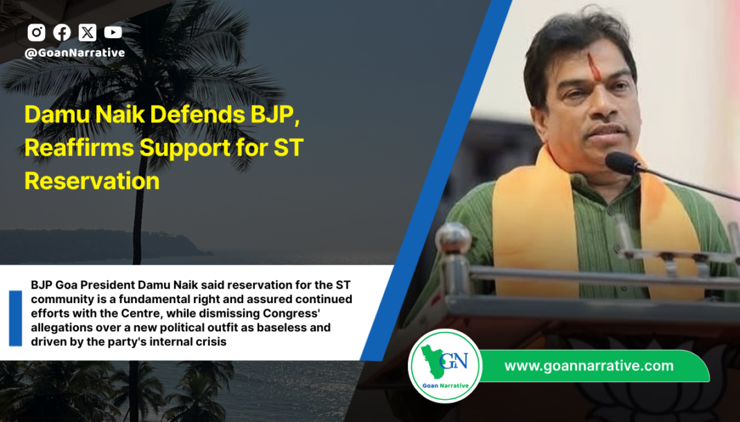 Damu Naik Defends BJP, Reaffirms Support for ST Reservation