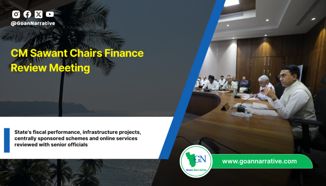CM Sawant Chairs Finance Review Meeting