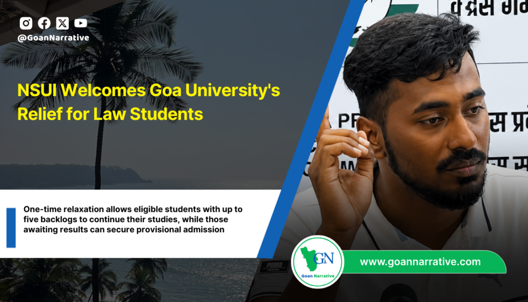NSUI Welcomes Goa University's Relief for Law Students