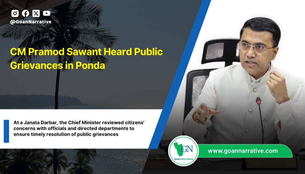 CM Pramod Sawant Heard Public Grievances in Ponda